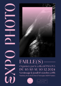 Affiche de l'exposition photo Faille(s) par le collectif Pavlova